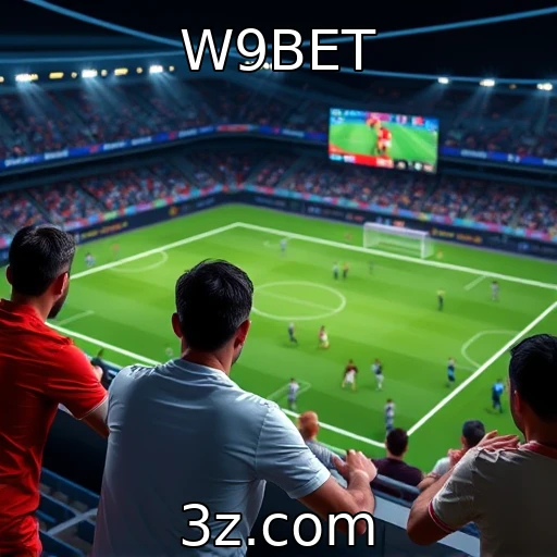 W9BET Dicas infalíveis para maximizar suas apostas em esportes ao vivo